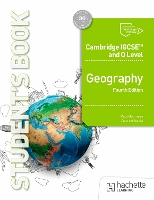 Cambridge IGCSE and O Level Geography Fourth Edition