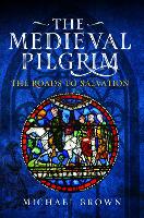 The Medieval Pilgrim