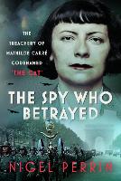 The Spy Who Betrayed