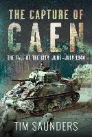 The Capture of Caen