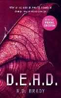 D.E.A.D.