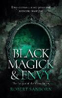 Black Magick & Envy