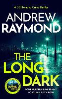 The Long Dark: A Scottish Crime Thriller: 5 (DCI Lomond Crime Thrillers)