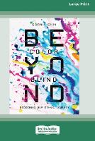 Beyond Colorblind