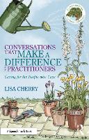 Conversations that Make a Difference for Practitioners