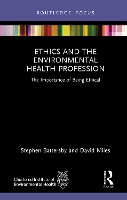 Ethics and the Environmental Health Profession