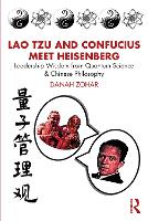 Lao Tzu and Confucius Meet Heisenberg