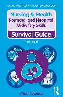 Postnatal and Neonatal Midwifery Skills