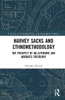 Harvey Sacks and Ethnomethodology