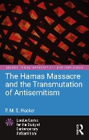 The Hamas Massacre and the Transmutation of Antisemitism