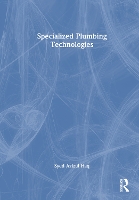 Specialized Plumbing Technologies