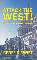 Attack The West!