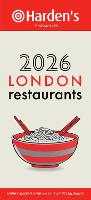 Harden’s London Restaurants 2026 34th EDITION