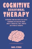 Cognitive Behavioral Therapy (CBT)