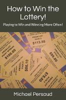 How to Win the Lottery!