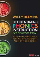 Differentiating Phonics Instruction for Maximum Impact