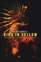Brian Barr's King in Yellow