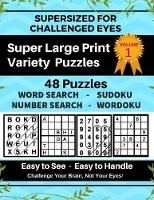 SUPERSIZED FOR CHALLENGED EYES, Volume 1