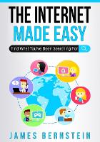 The Internet Made Easy