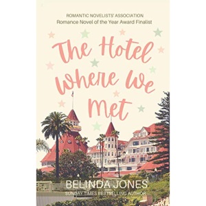 The Hotel Where We Met: A Romantic Comedy With a Time Travel Twist