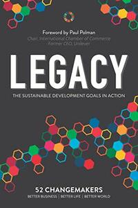 Legacy: The Sustainable Development Goals in Action