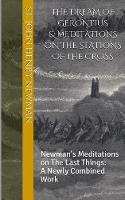 The Dream of Gerontius & Meditations on the Stations of the Cross