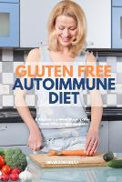 Gluten Free Autoimmune Diet