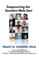Empowering The Sensitive Male Soul