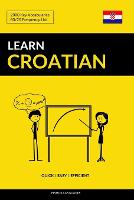 Learn Croatian - Quick / Easy / Efficient