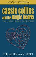 Cassie Collins and the Magic Hearts