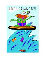 How to Color a Monster