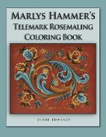 Marlys Hammer's Telemark Rosemaling Coloring Book