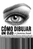 Cómo Dibujar un Ojo