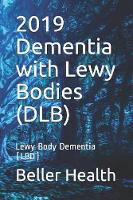 2019 Dementia with Lewy Bodies (DLB)