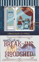 Break-ins and Bloodshed