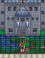 Jimmy Lives in a Castle