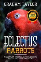 The Eclectus Parrot