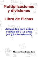 Multiplicaciones y Divisiones - Libro de Fichas