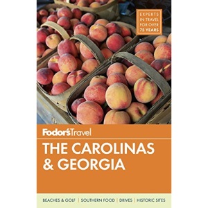 Fodor's the Carolinas & Georgia (Full-Color Travel Guide)