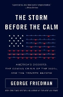The Storm Before the Calm