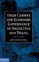High Courts and Economic Governance in Argentina and Brazil