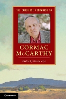 The Cambridge Companion to Cormac McCarthy