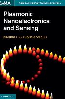 Plasmonic Nanoelectronics and Sensing