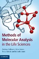 Methods of Molecular Analysis in the Life Sciences