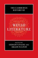 The Cambridge History of Welsh Literature