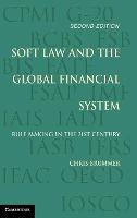 Soft Law and the Global Financial System
