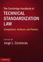 The Cambridge Handbook of Technical Standardization Law