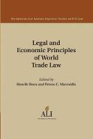 Legal and Economic Principles of World Trade Law