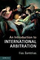 An Introduction to International Arbitration