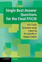 Single Best Answer Questions for the Final FFICM
